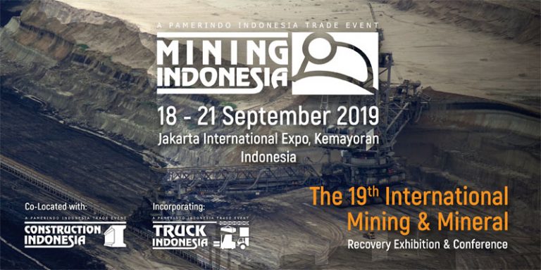 Mining Indonesia 18 – 21 September 2019, JI Expo Kemayoran, Jakarta ...